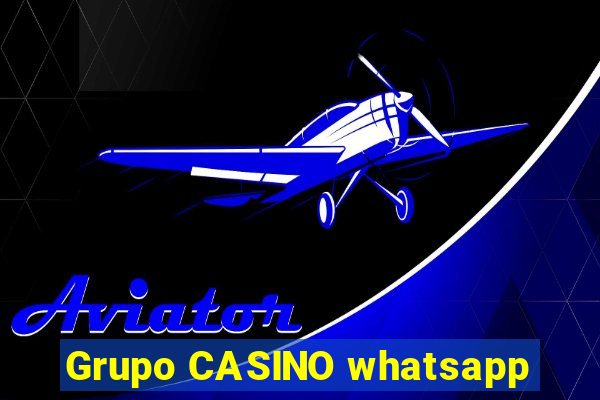 Grupo CASINO whatsapp