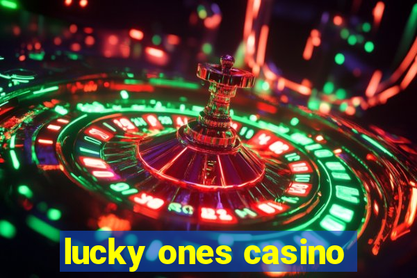 lucky ones casino