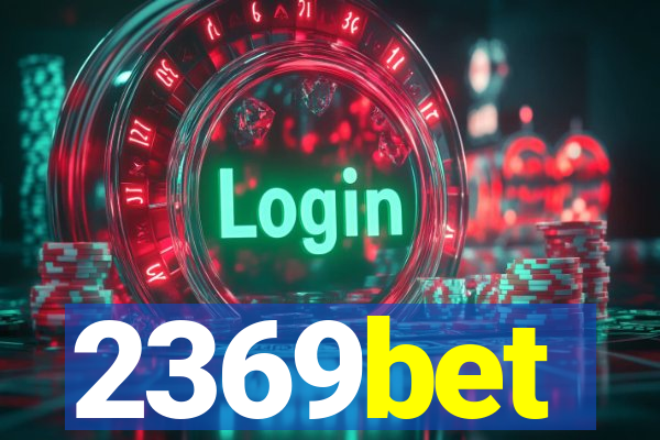 2369bet