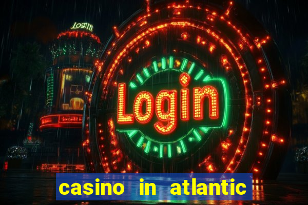 casino in atlantic city resort