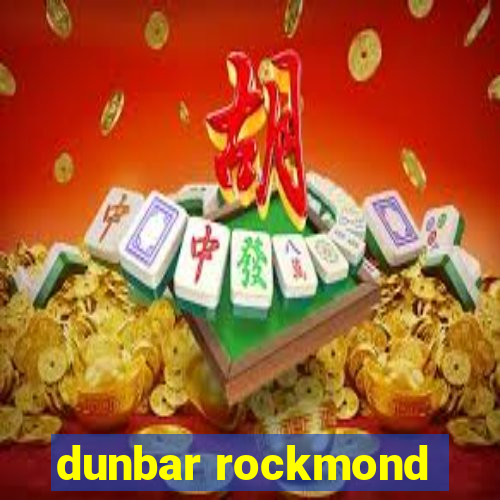 dunbar rockmond