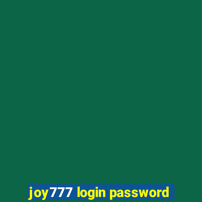 joy777 login password