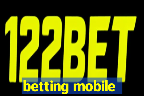 betting mobile