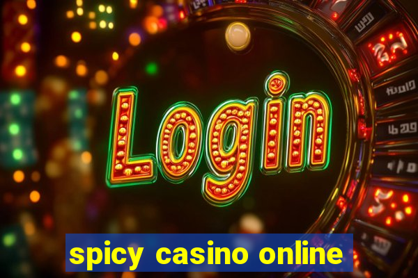 spicy casino online