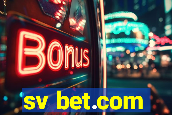 sv bet.com