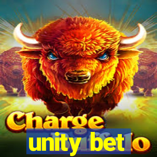 unity bet