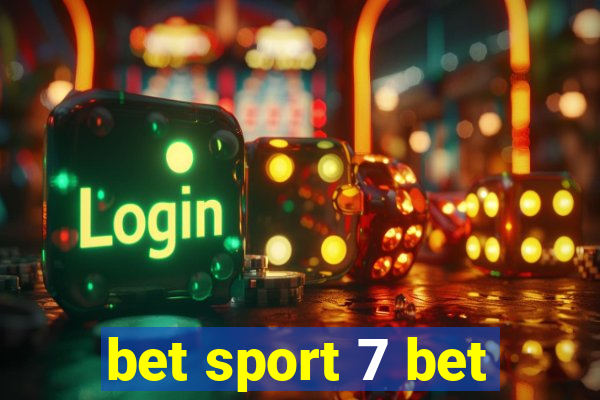 bet sport 7 bet