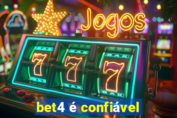 bet4 é confiável