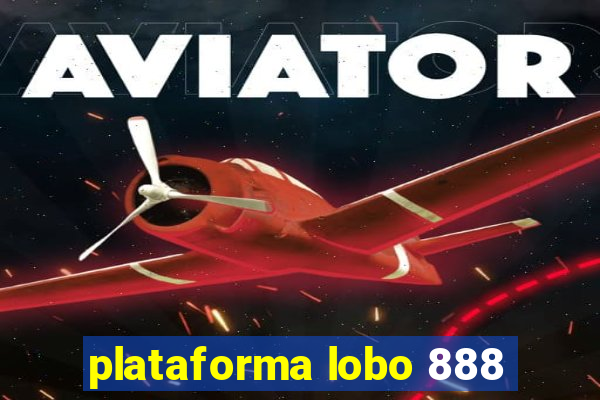 plataforma lobo 888