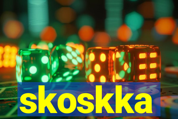 skoskka