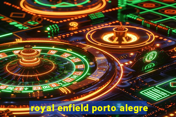 royal enfield porto alegre