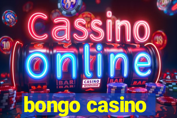 bongo casino