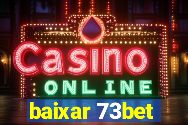 baixar 73bet