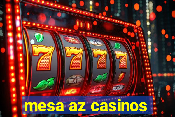 mesa az casinos