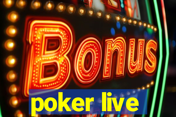 poker live