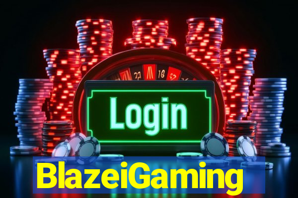 BlazeiGaming