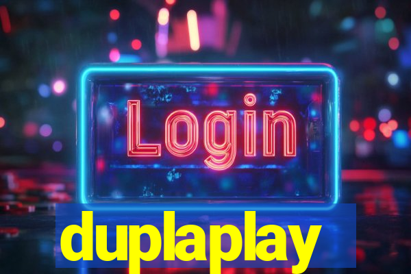 duplaplay