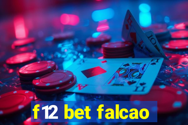 f12 bet falcao