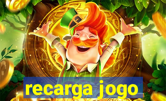 recarga jogo