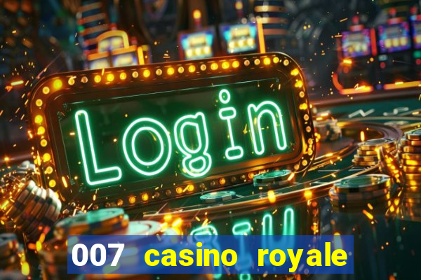 007 casino royale legenda pt br