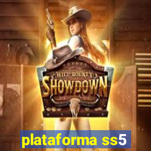 plataforma ss5