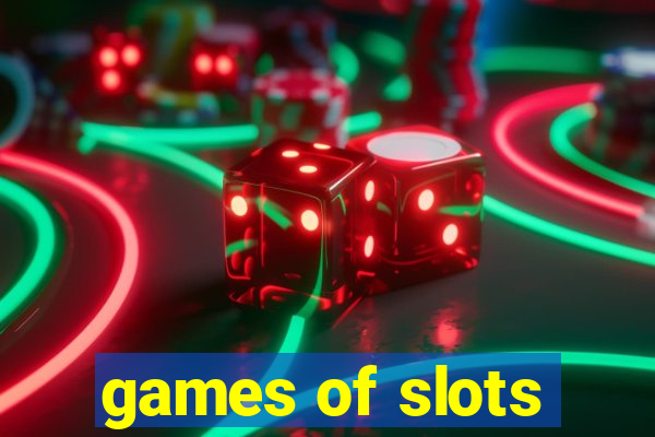 games of slots