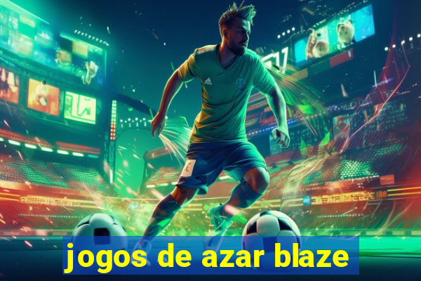 jogos de azar blaze