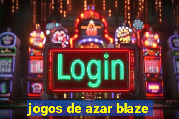 jogos de azar blaze