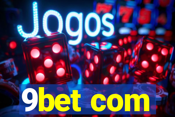 9bet com