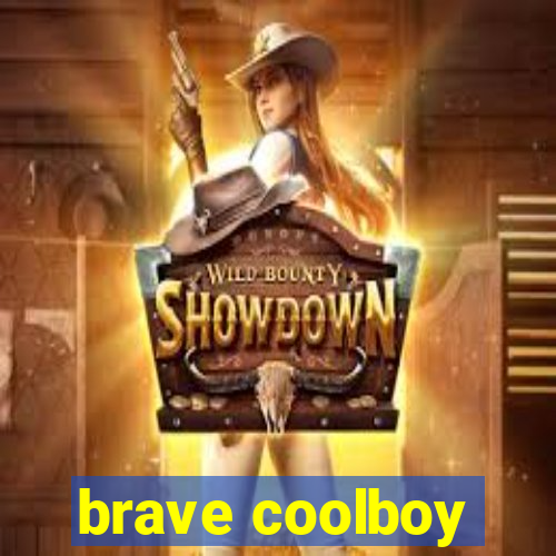 brave coolboy