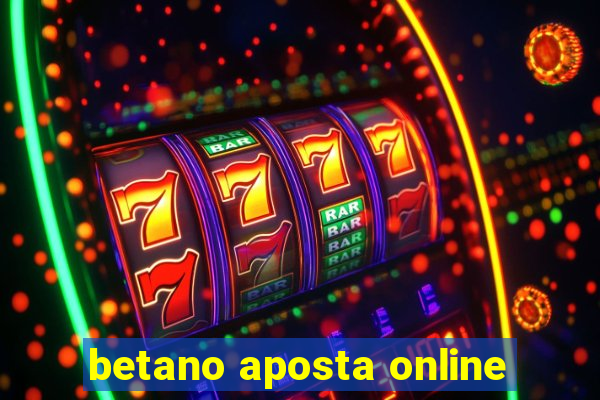 betano aposta online