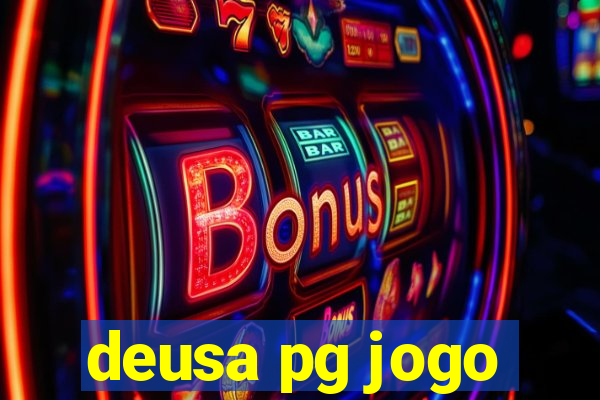 deusa pg jogo