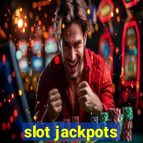 slot jackpots