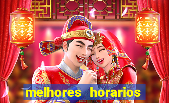 melhores horarios para jogar fortune