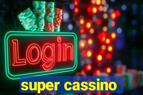 super cassino