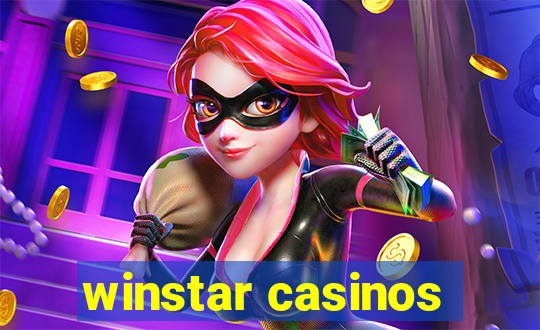 winstar casinos