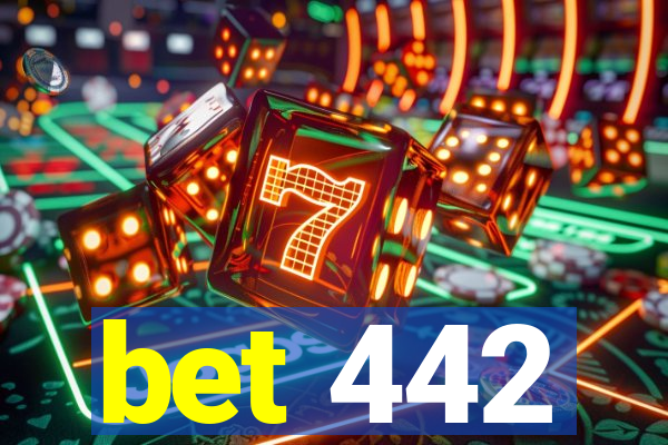 bet 442