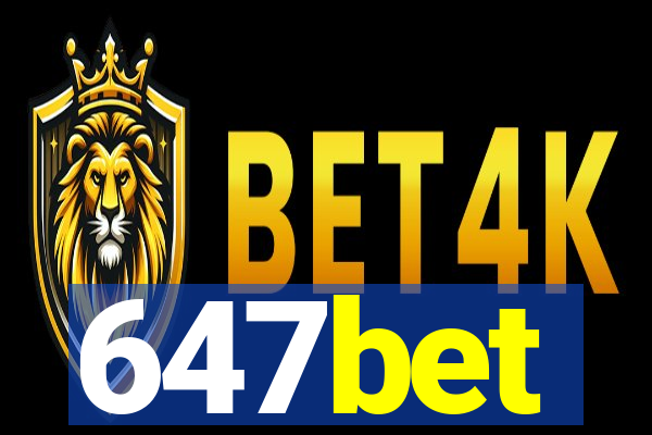 647bet