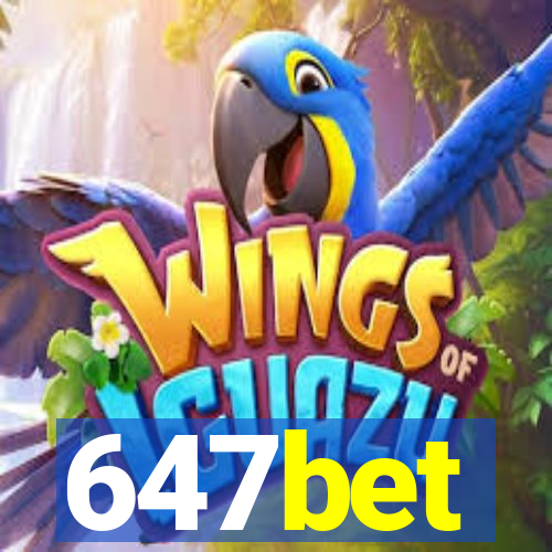 647bet