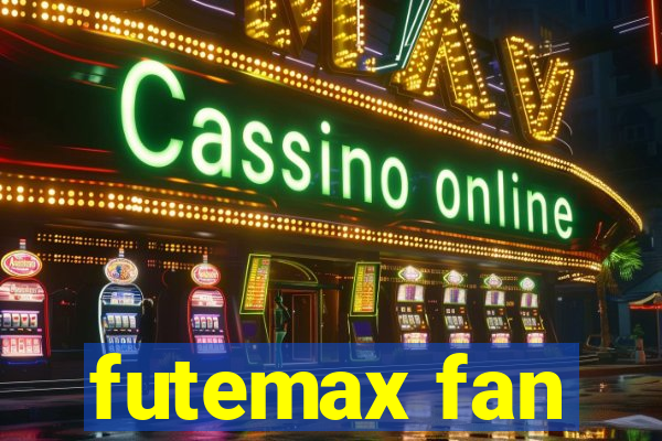 futemax fan