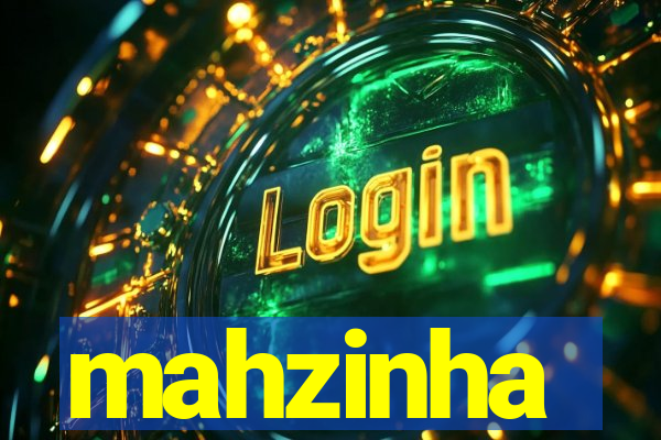 mahzinha