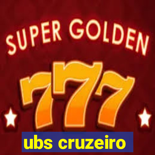 ubs cruzeiro