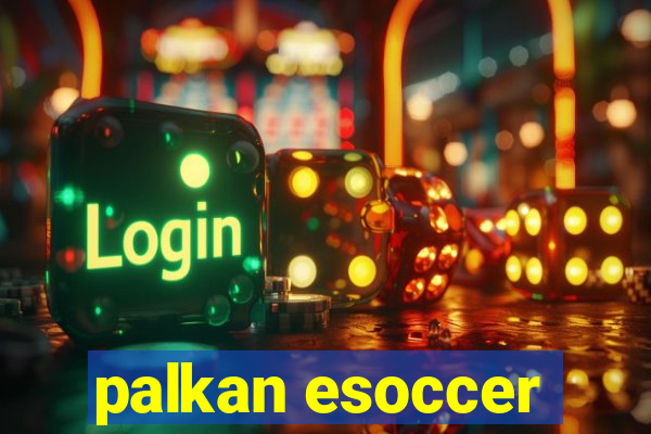 palkan esoccer