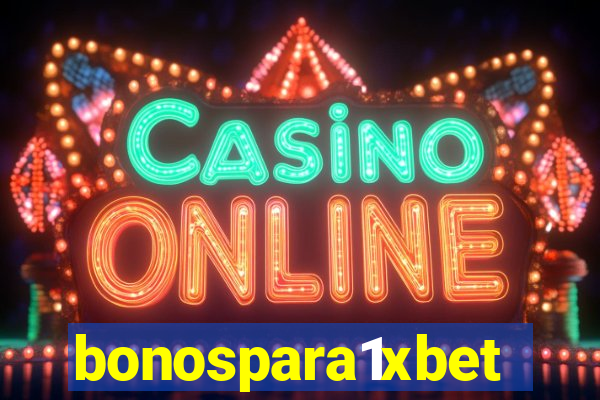 bonospara1xbet