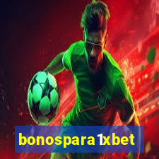 bonospara1xbet