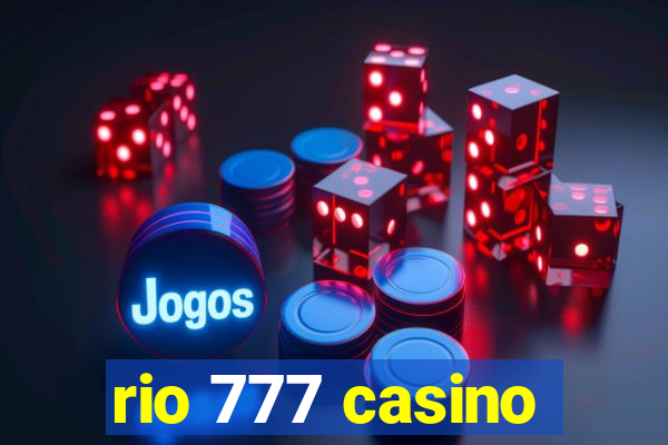 rio 777 casino