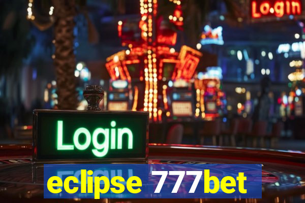 eclipse 777bet