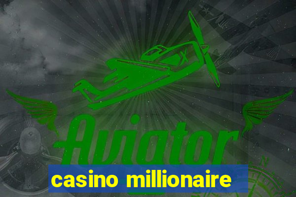 casino millionaire