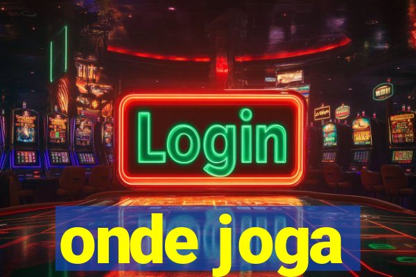 onde joga