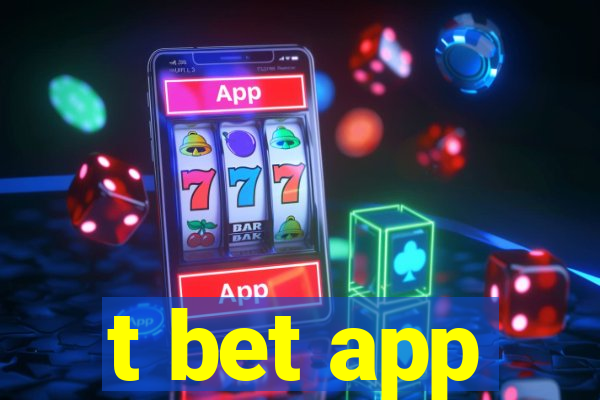 t bet app